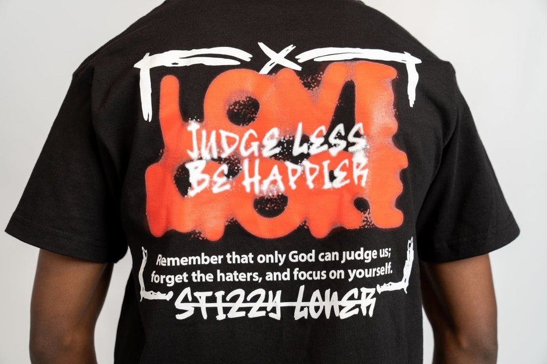 Love More! Judge Less! Be Happier! - StizzyLoner-StizzyLoner#-variant_sku#