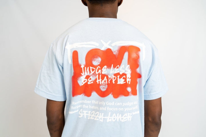 Love More! Judge Less! Be Happier! - StizzyLoner-StizzyLoner#-variant_sku#